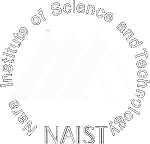 NAIST 奈良先端科学技術大学院大学